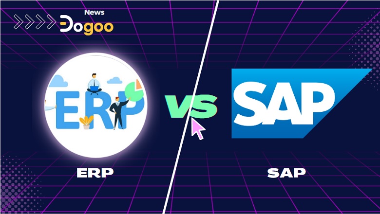 SAP và ERP thực chất không nhiều khác biệt
