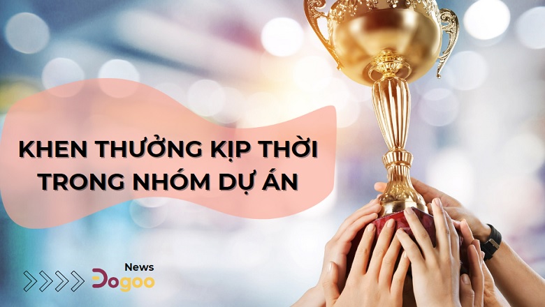 khen thưởng trong dự án
