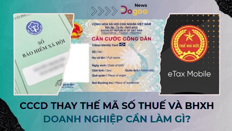 mã định danh cccd thay thế mã số thuế và mã bảo hiểm xã hội