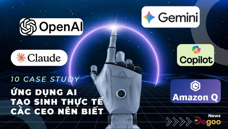 generative AI tạo sinh và case-study cho doanh nghiệp