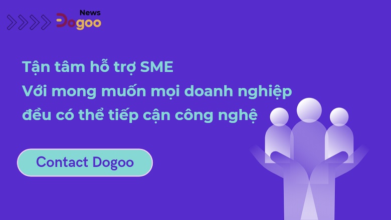 Dogoo Software là đơn vị hàng đầu tại Việt Nam hỗ trợ công nghệ cho doanh nghiệp SME 