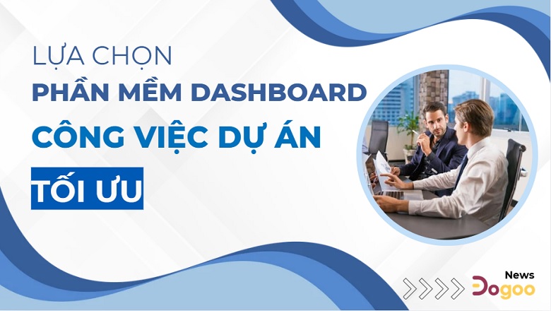 phần mềm dashboard dự án xây dựng