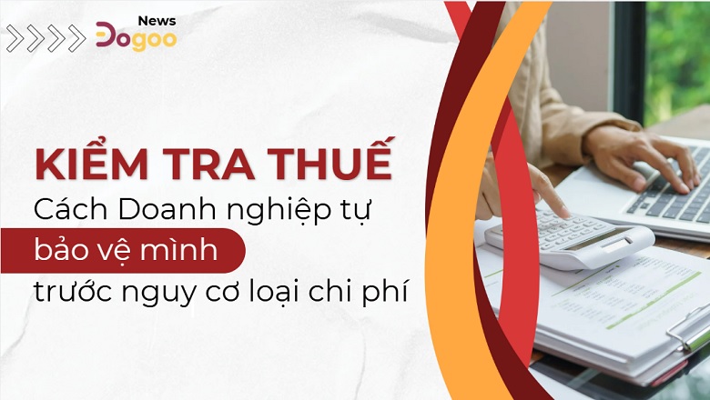 cách doanh nghiệp giải trình phù hợp trước cơ quan thuế