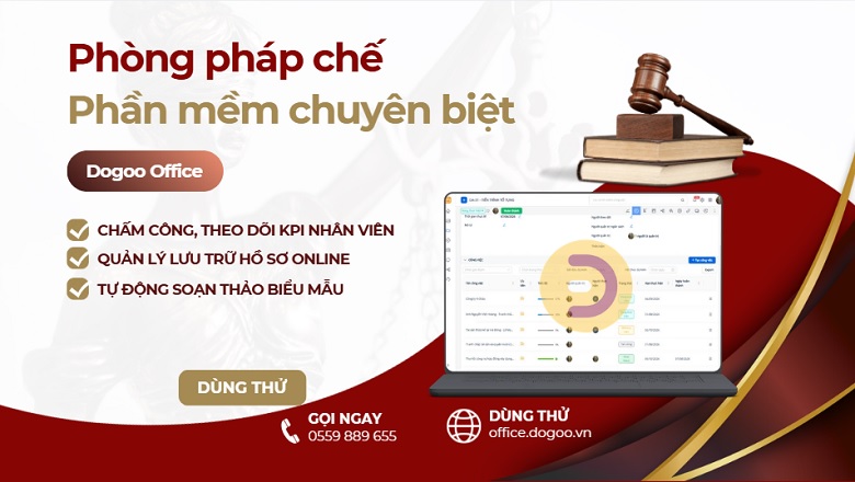 Phần mềm chuyên biệt cho phòng pháp chế
